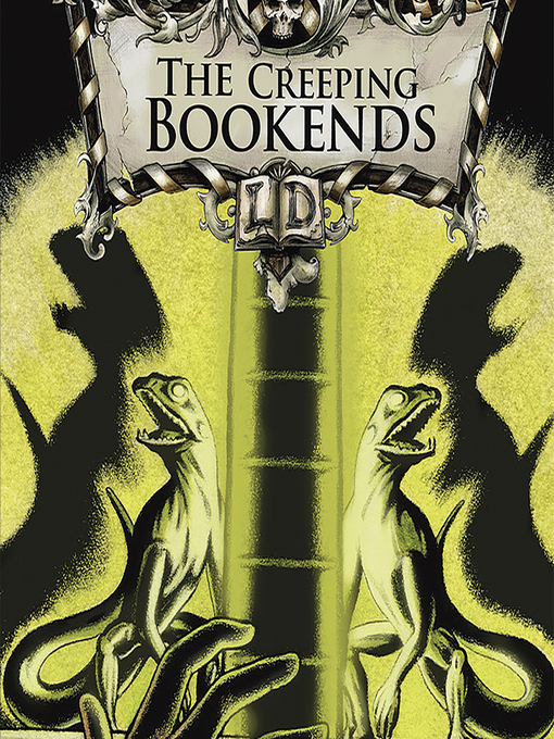 Title details for The Creeping Bookends by Michael Dahl - Wait list